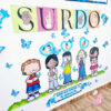 setembro azul, setembro surdo, libras,líbgua de sinais,painel dia do surdo, 26 de setembro dia do surdo