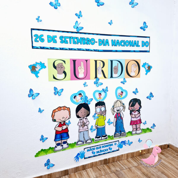 setembro azul, setembro surdo, libras,líbgua de sinais,painel dia do surdo, 26 de setembro dia do surdo