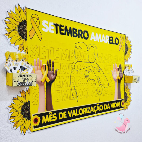 setembro amarelo,painel setembro amarelo mês de prevenção ao suicídio, valorização da vida