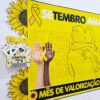 mês de prevenção ao suicídio, valorização da vida,setembro amarelo,painel setembro amarelo