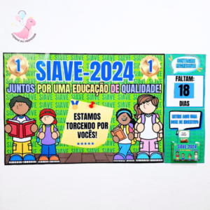 painel de incentivo, semana de avaliações, avaliações externas; cartão de incentivo, contagem regressiva para prova,recurso pedagógico, lojinha do professor, atividades infantis, alfabetização e letramento,educação infantil,atividades para crianças,SIAVE, SIAVE 2024