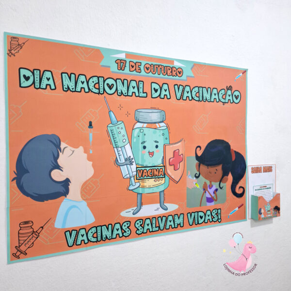 dia nacional da vacinação, 17 de outubro dia nacional da vacinação, vacina, painel dia da vacinação, Lojinha do professor, recursos pedagógicos, professor, educação, atividades infantis, alfabetização,professora, professor,recursos lúdicos, lojinha,ensino fundamental
