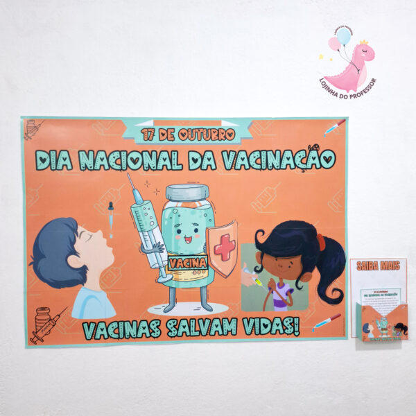 dia nacional da vacinação, 17 de outubro dia nacional da vacinação, vacina, painel dia da vacinação, Lojinha do professor, recursos pedagógicos, professor, educação, atividades infantis, alfabetização,professora, professor,recursos lúdicos, lojinha,ensino fundamental