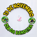 recurso pedagógico, lojinha do professor, atividades infantis, alfabetização e letramento,educação infantil,atividades para crianças,19 de novembro dia da bandeira, painel dia da bandeira, bandeiras brasileira, brasil,
