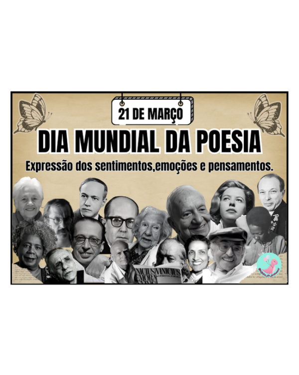 poesia,dia mundial da poesia, painel poesia, 21 de março dia mundial da poesia, Lojinha do professor, recursos pedagógicos, professor, educação, atividades infantis, alfabetização,professora, professor,recursos lúdicos, lojinha,ensino fundamental,pedagogo,pedagoga,dicas de atividades infantis,