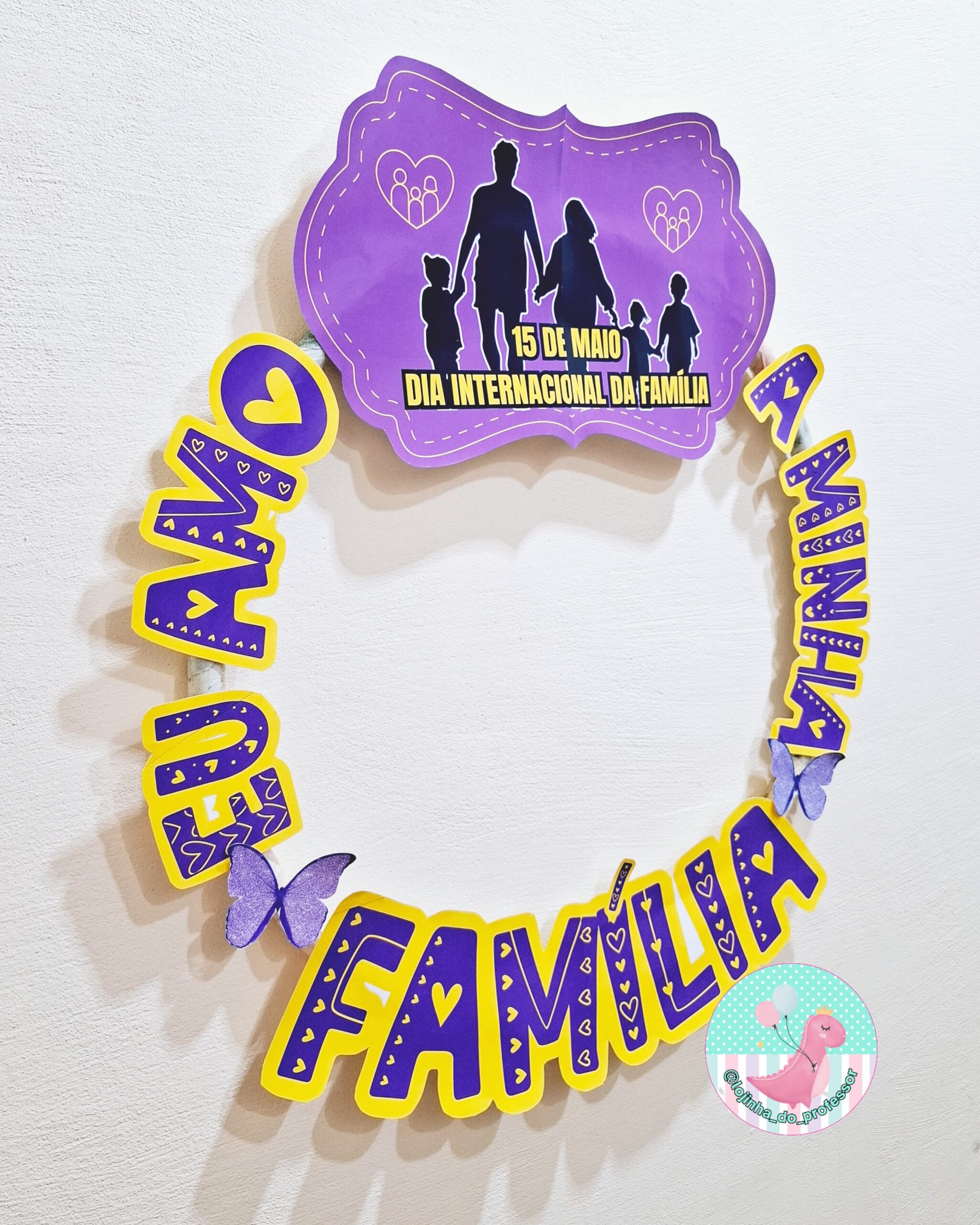 Bambolê para foto- Dia da Família – Lojinha do Professor