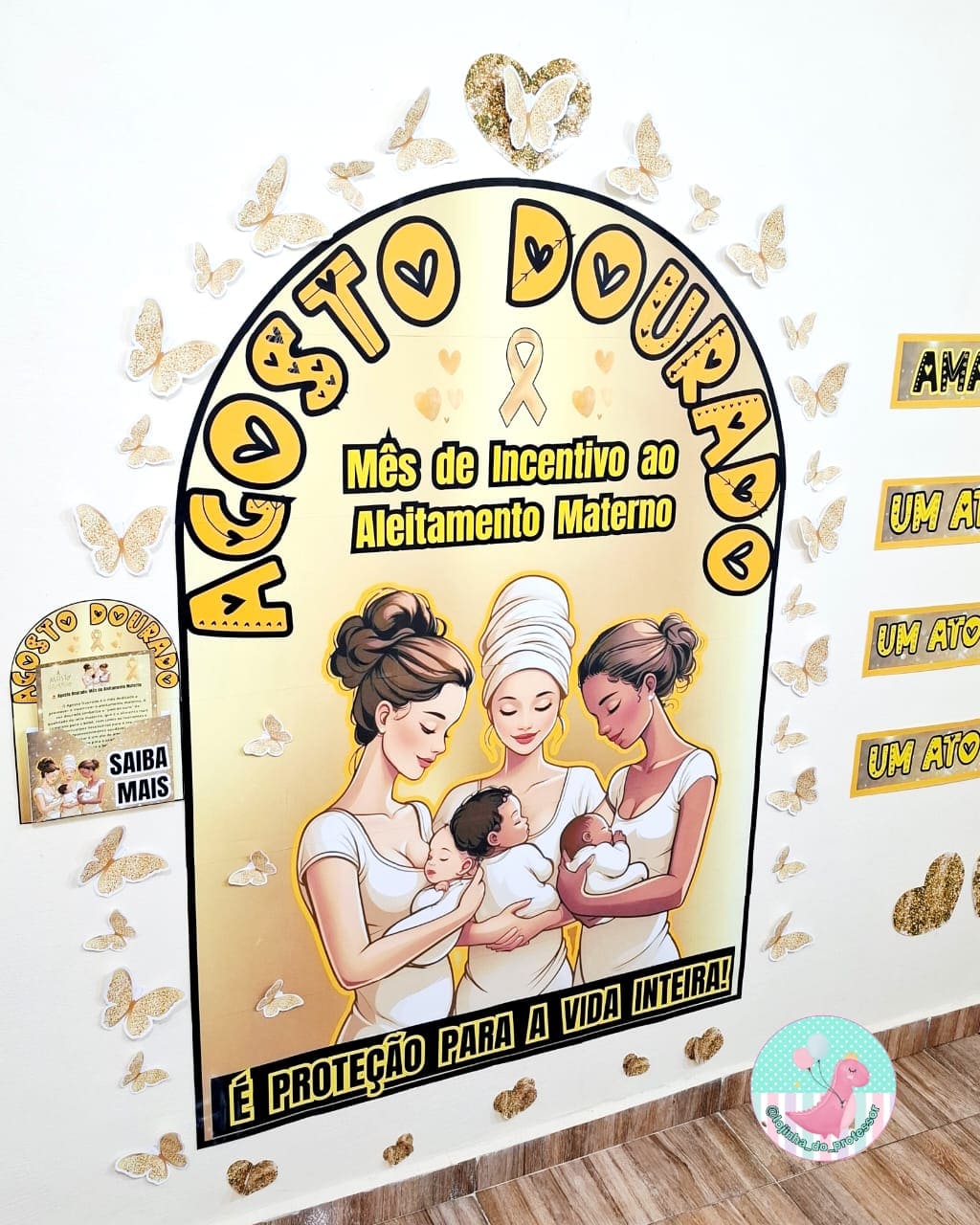 Painel Agosto Dourado – Lojinha do Professor