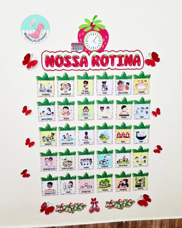 nossa rotina, rotina,sala de aula, cartaz para sala de aula , morango do amor, recursos pedagógicos, educação, pedagogia, ornamentação para sala de aula, escola, educação infantil, ensino fundamental, lojinha do professor