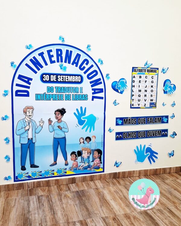 DIA INTERNACIONAL DA TRADUTOR E INTÉRPRETE DE LIBRAS PAINEL, PAINEL DIA DO INTÉRPRETE DE LIBRAS,23 DE SETEMBRO DIA INTERNACIONAL DA LÍNGUA DE SINAIS PAINEL, LÍNGUA DE SINAIS PAINEL,setembro surdo ,painel setembro surdo,setembro azul, setembro surdo, libras,língua de sinais,dia do surdo,surdo,dia nacional da educação de surdos, dia nacional da libras,LIBRAS ,SURDO,PAINEL DIA DA LIBRAS , painel dia da educação de surdo, inclusão ,ASL, 23 DE ABRI, 24 DE ABRIL