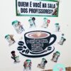 quem é você na sala dos professores dinâmica para os professores, sala dos professores, dia dos professores, dinâmica para professores, dinâmica para escola, dinâmica,sala dos professores, painel para professores, bem vindo professores, acolhimento dos professores, prof, professora, prdagoga