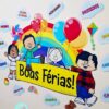 BOAS FÉRIAS,PAINEL FÉRIAS, PAINEL BOAS FÉRIASBALÕES, FÉRIAS ESCOLARES, FÉRIAS,LOJINHADOPROFESSOR,RECURSOS PEDAGÓGICOS