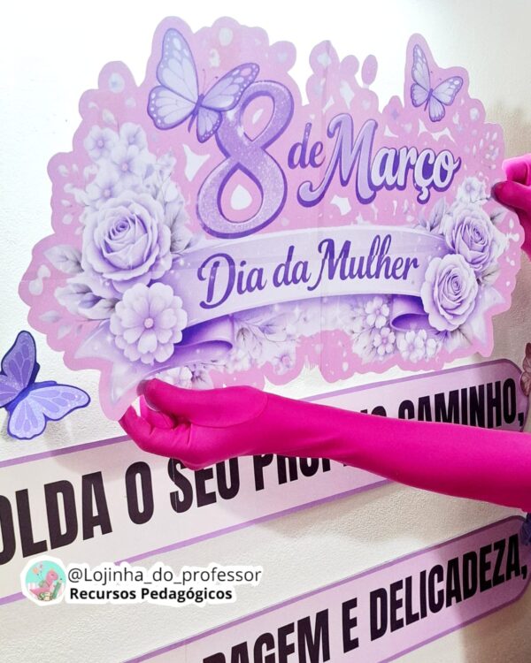 Painel Acróstico Sua História Dia da Mulher para mural escolar 1,80x1,50m