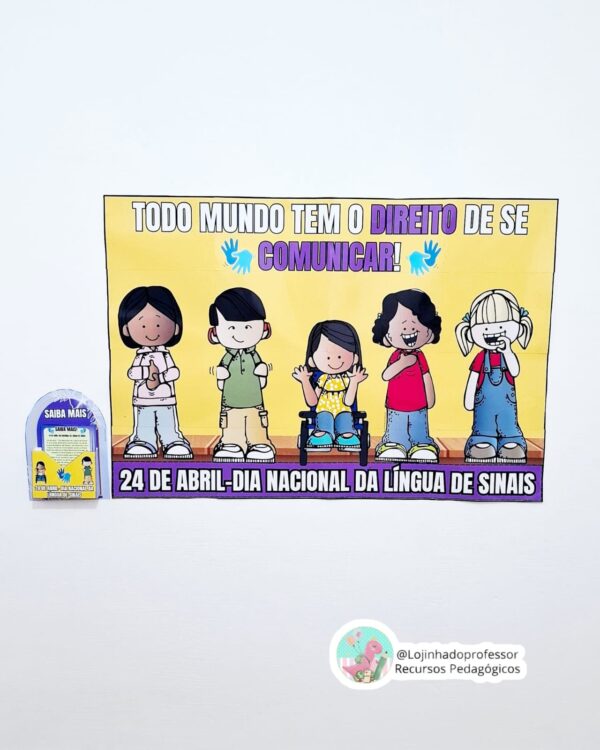Painel Todo Mundo Tem o Direito de se Comunicar–Dia da Libras