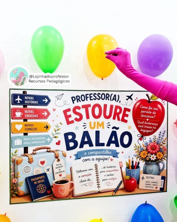 Estoure um balão- Dinâmica para Professores