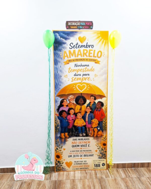Painel 2 em 1- Porta ou Parede-Setembro Amarelo