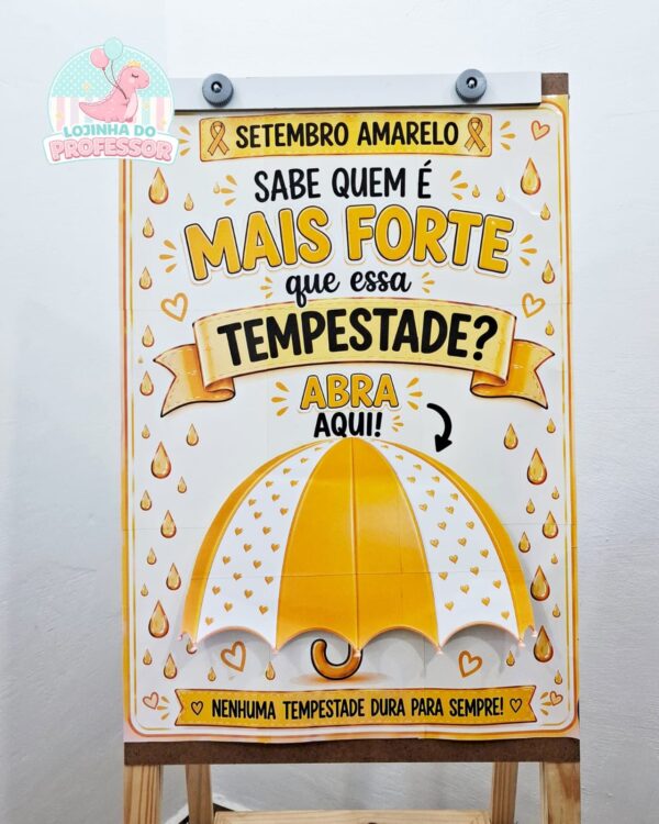 Setembro Amarelo, Mais Forte que as Tempestade